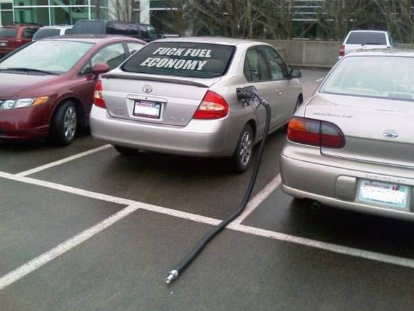  Fuck fuel economy